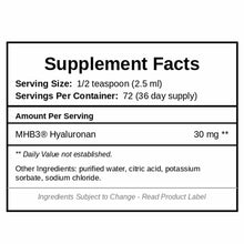 Supplement Facts label showing serving size of 1/2 teaspoon, 72 servings per container, and MHB3 Hyaluronan 30 mg per serving