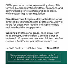 DREM Sleep Aid bottle displaying product information, directions, warnings, and certifications including cGMP facility, glute