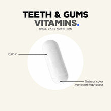 White capsule supplement labeled Teeth & Gums Vitamins for oral care nutrition, 0.90 inches in size.