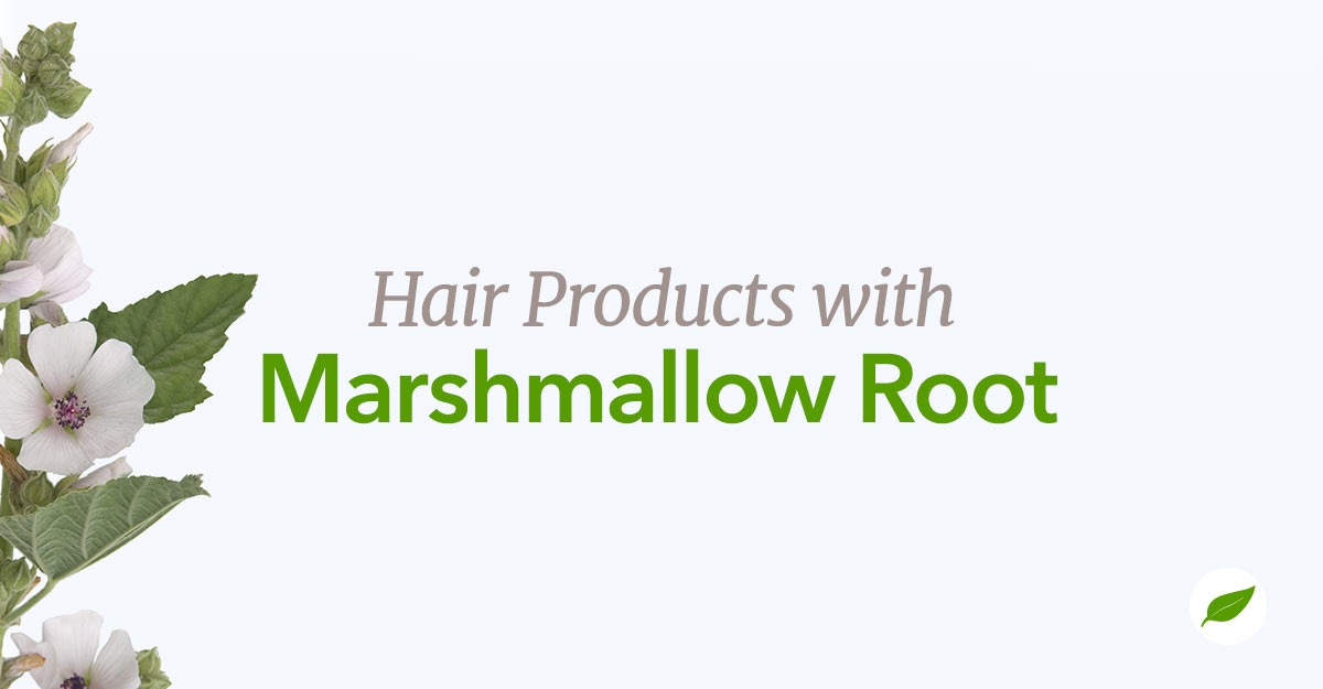 marshmallow-root-hair-products
