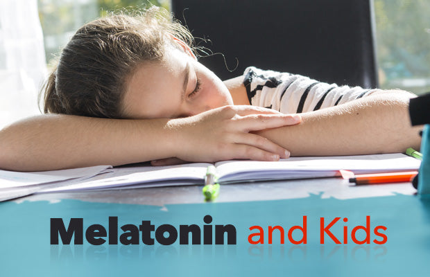 Melatonin & Kids