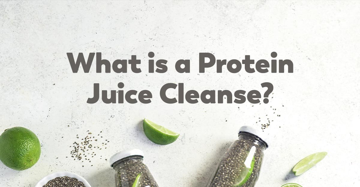 Is a Protein Juice Cleanse Right for Me?