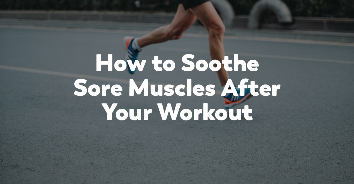 soothe sore muscles