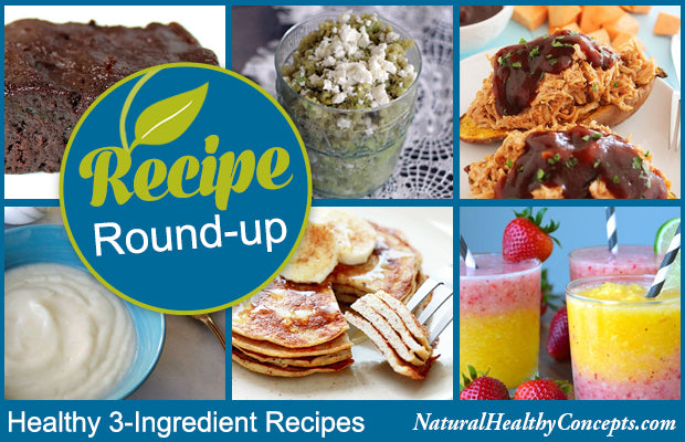 7 Healthy Recipes With 3 Simple Ingredients