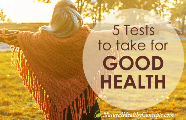 5 Tests to Take For Good Health and Disease Prevention