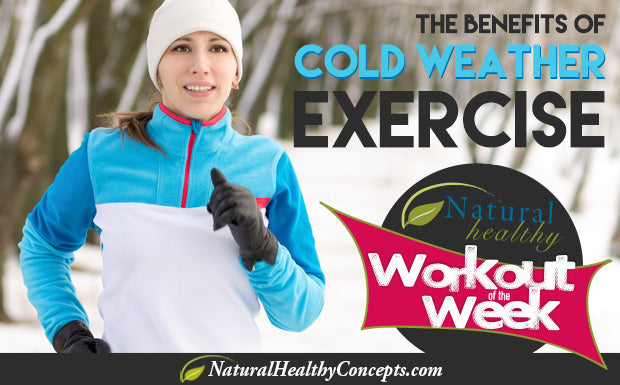 Workout Wednesday: Cold Weather Exercise is Good For You, Too!