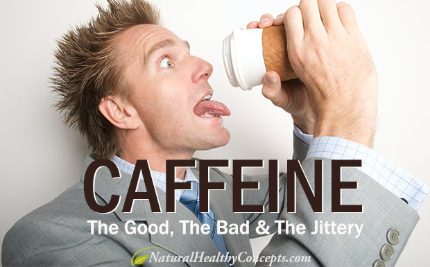 The Good & Bad of Caffeine Consumption