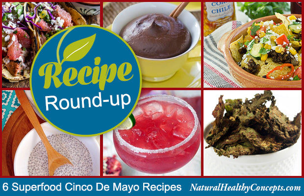 Supercharge Cinco de Mayo with Superfoods