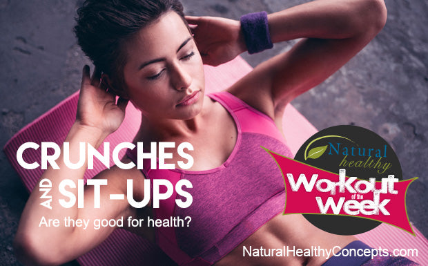 Workout Wednesday: Are Crunches & Sit-Ups Good for You?