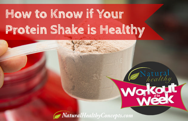 Workout Wednesday: Is Your Protein Shake Good for You?