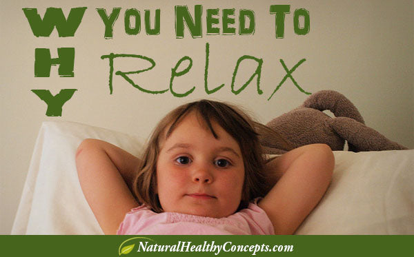 Relaxation: Why You Need It & How to Do It