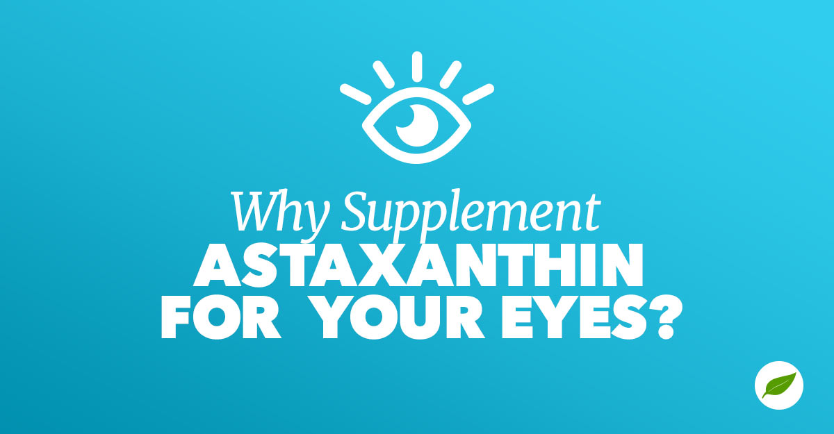 astaxanthin for eyes
