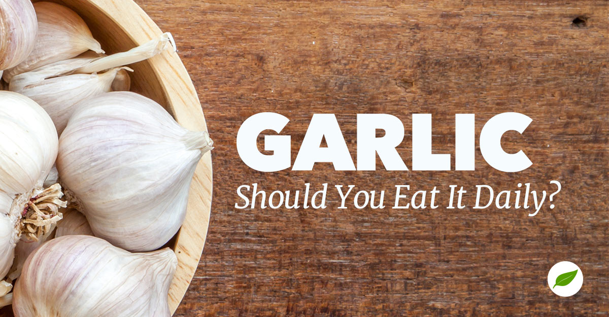 eating garlic daily