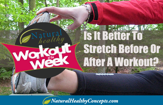 Workout Wednesday: Why the Right Stretches are Important