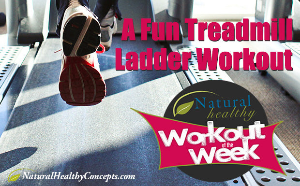 Workout Wednesday: The Treadmill Ladder Workout