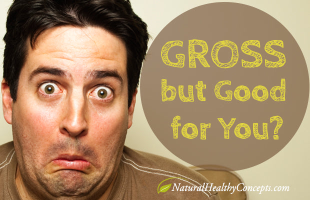 9 Nasty Things That Might Actually be Healthy for You