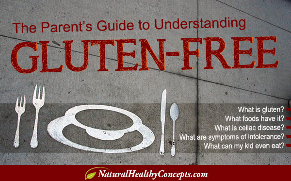 The Parent's Guide to Gluten-Free