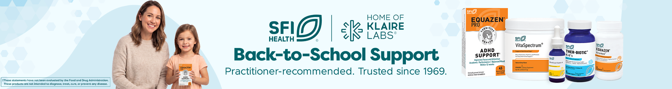 SFI Health, Home of Klaire Labs banner reading 'Back-to-School Support, Practitioner-recommended. Trusted since 1969,' featuring a smiling mother and daughter holding an Equazen product, alongside product shots of Equazen Pro ADHD Support, VitaSpectrum, Ther-Biotic Kid's, and Equazen Kids