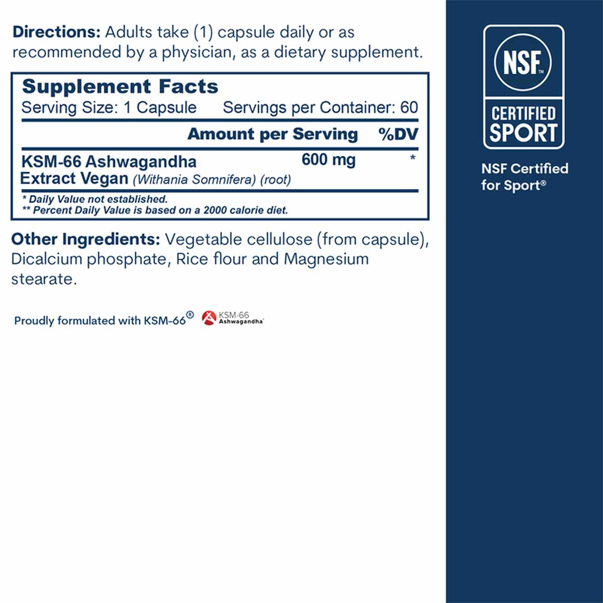 Supplement facts label for ashwagandha capsules showing 600mg extract per serving, NSF Certified for Sport badge, and ingredi