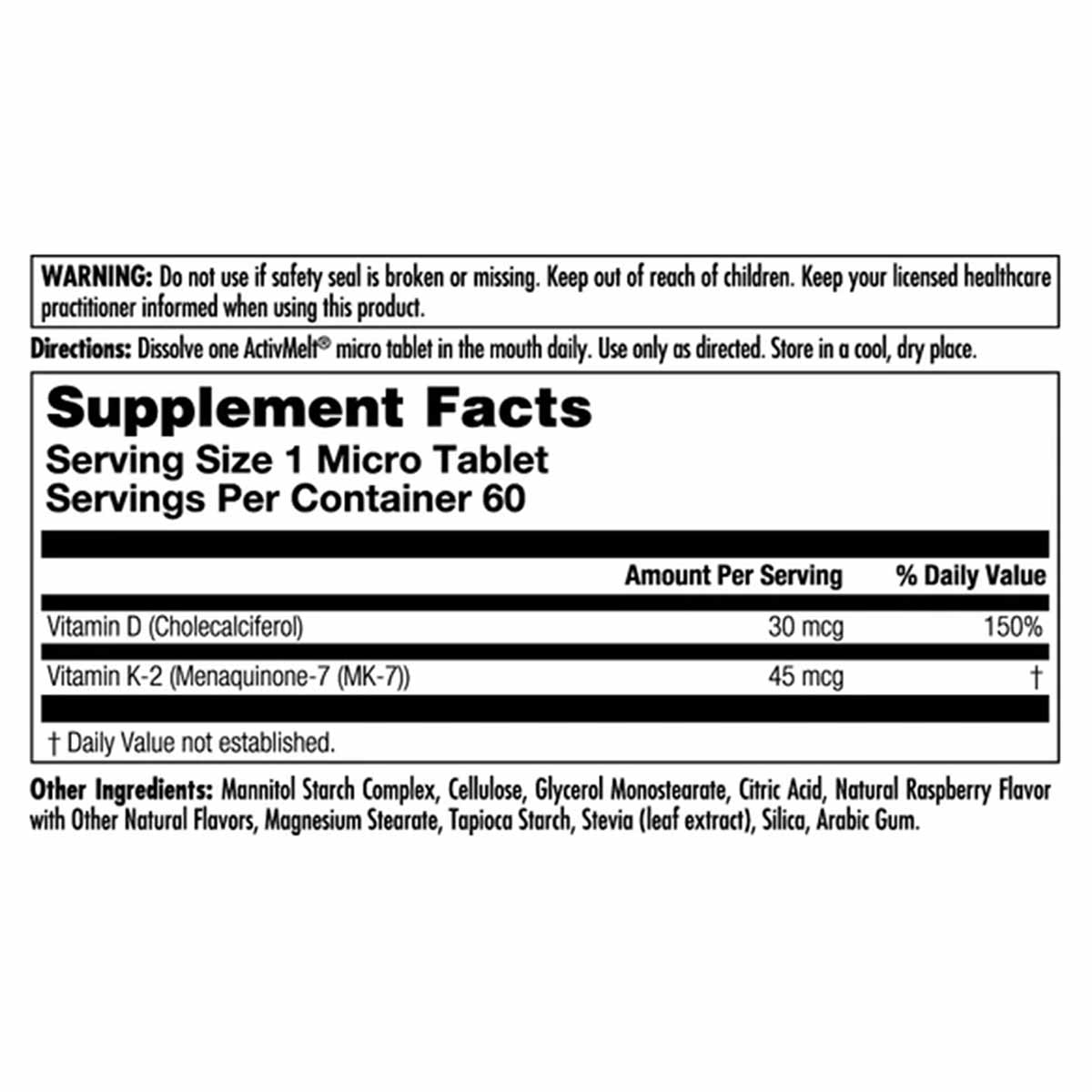 Supplement facts label for D-3 K-2 ActivMelt micro tablets showing vitamin D and K-2 content per serving with ingredients and