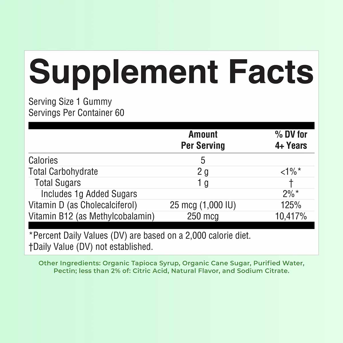 Supplement Facts label for D3+B12 gummy showing serving size, nutritional information, and ingredients on light green backgro