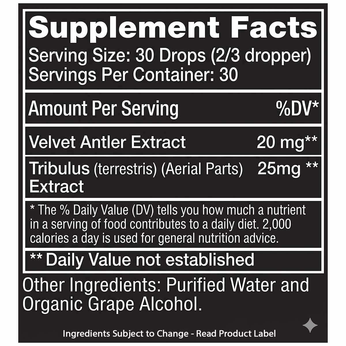 Supplement Facts label showing Velvet Antler Extract and Tribulus Extract with serving size of 30 drops per 1 oz bottle.