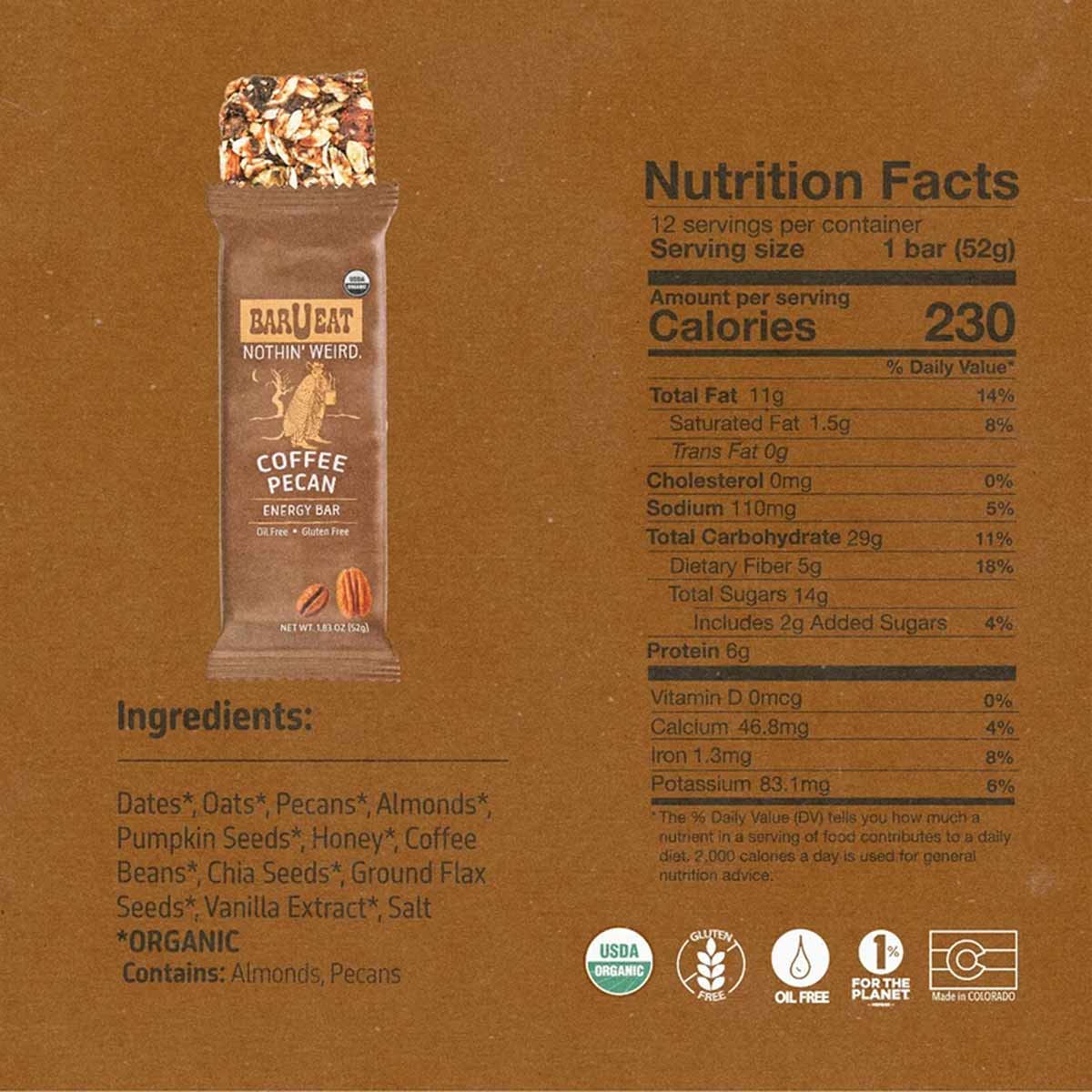Brown wrapper energy bar with visible oats and nuts on top, labeled "BAR U EAT Coffee Pecan," with nutrition facts panel disp