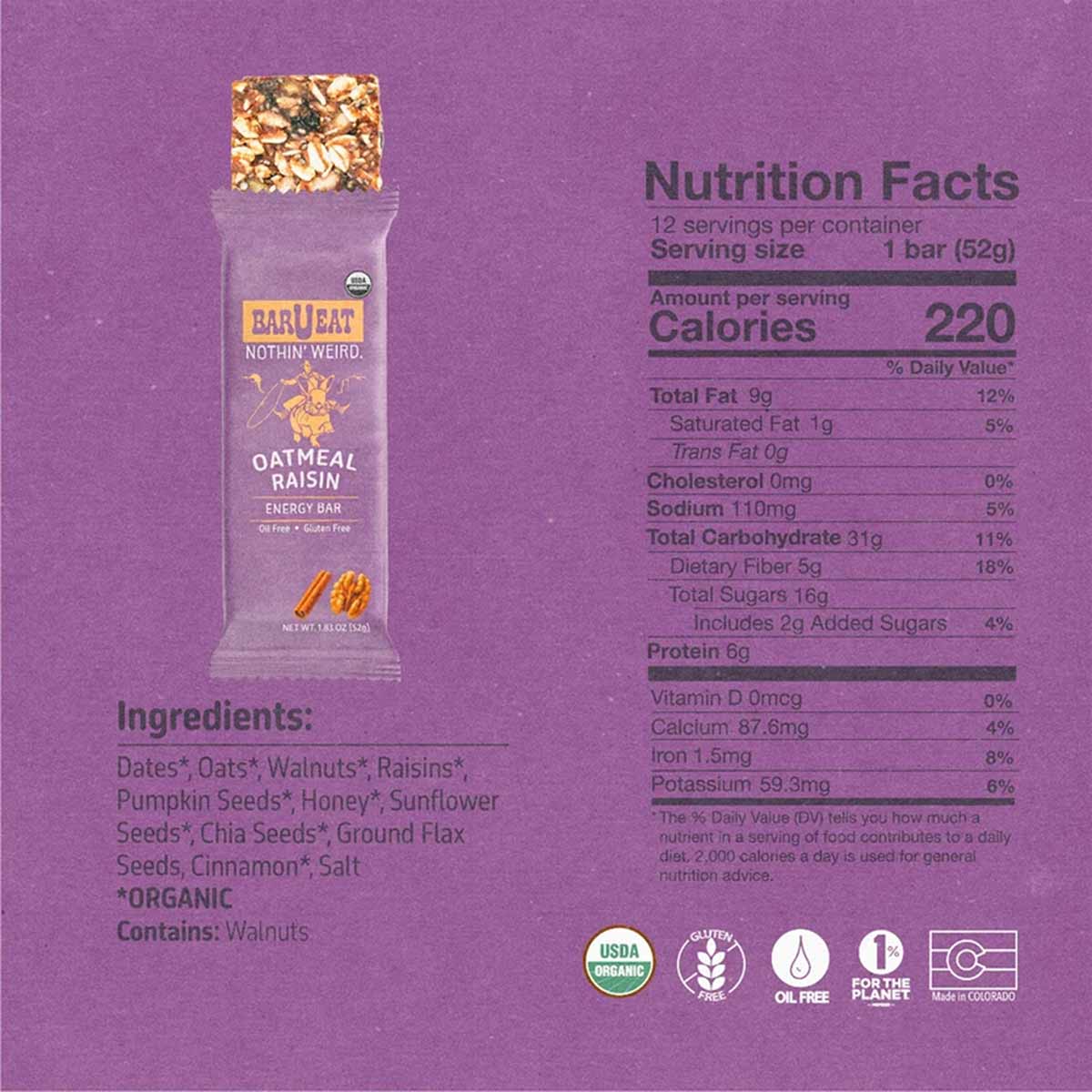 Bar U Eat Oatmeal Raisin energy bar with visible oats and raisins on purple packaging showing nutrition facts and ingredients