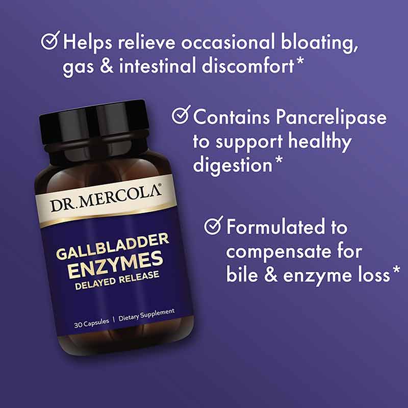 Gallbladder Enzymes, Dr. Mercola Natural Healthy Concepts Gallbladder Enzymes, Dr. Mercola Natural Healthy Concepts