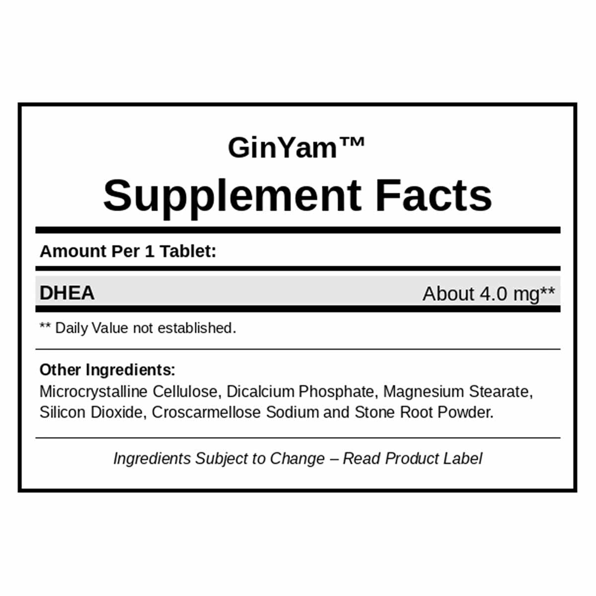 GinYam supplement facts label showing DHEA 4.0 mg per tablet with ingredient list.