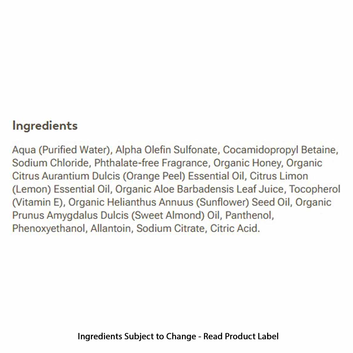 Ingredients list for Honey-Thick Bath & Shower Gel showing purified water, cleansing agents, organic honey, citrus oils, aloe