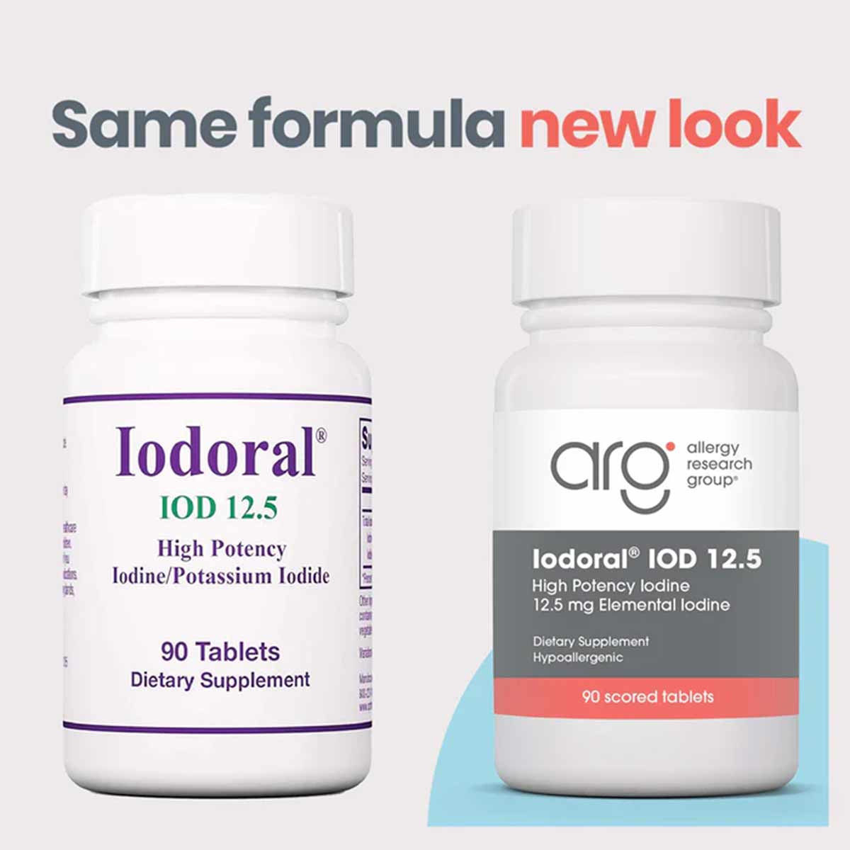 Two white supplement bottles showing old and new packaging designs for Iodoral IOD 12.5 iodine tablets, 90 count.
