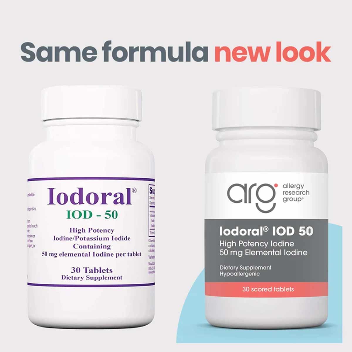 Two white bottles of Iodoral IOD-50 iodine supplement: old label on left with purple text, new label on right with Allergy Re