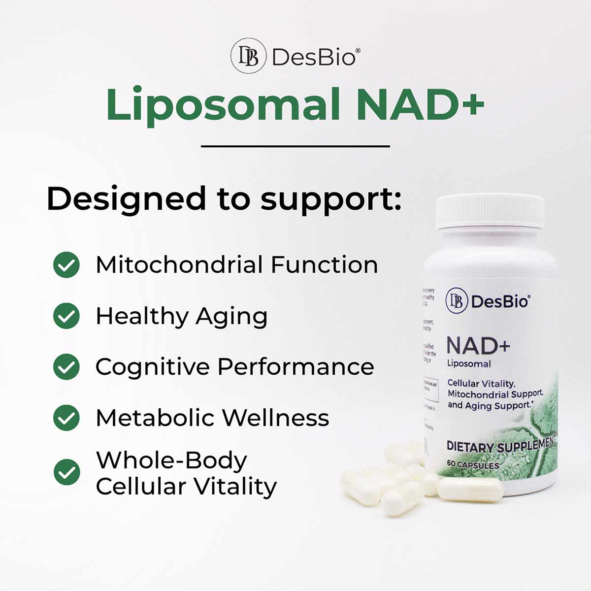 DesBio Liposomal NAD+ supplement bottle with white capsules and product benefits listed.