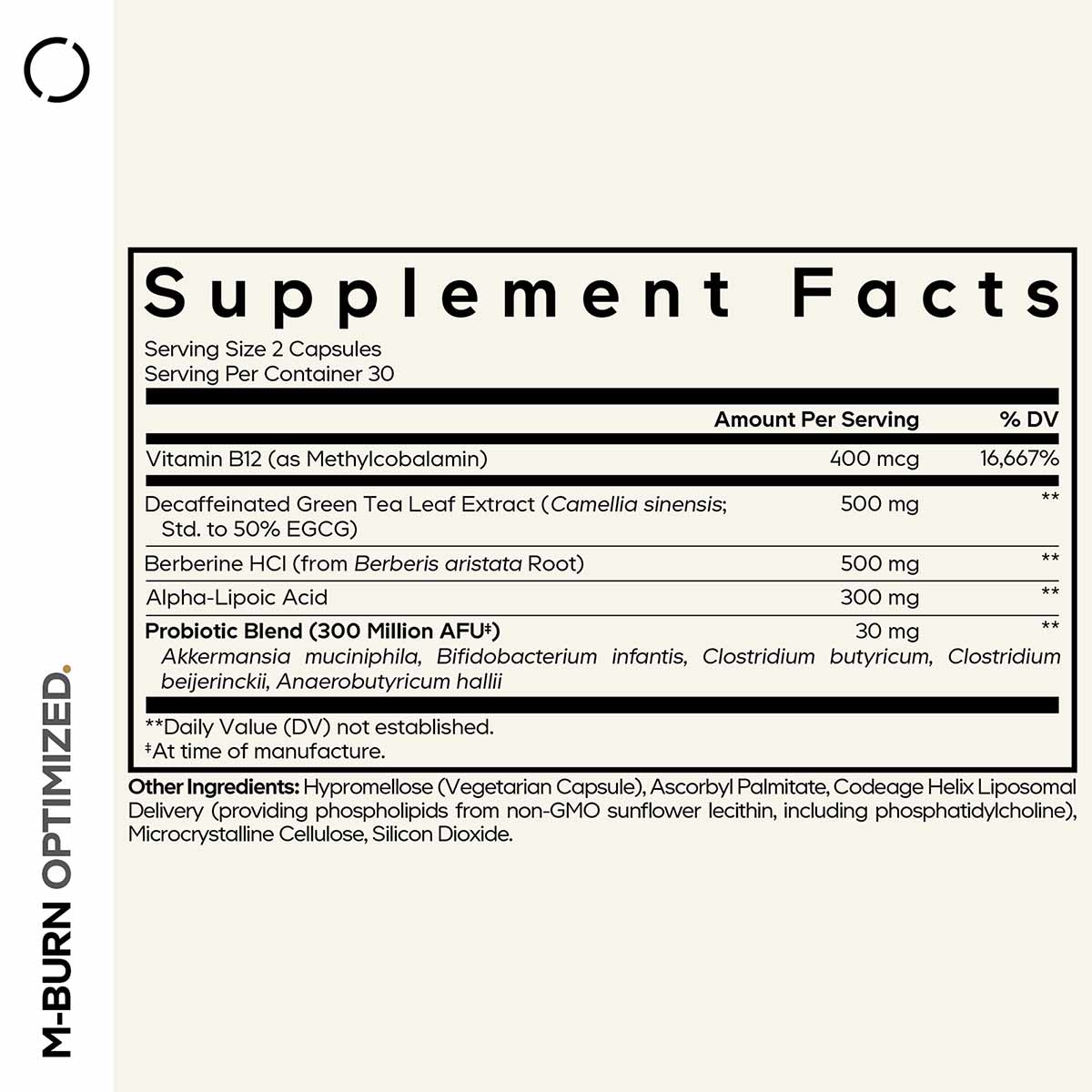 Supplement Facts label for M-Burn Optimized showing ingredients including Vitamin B12, green tea extract, berberine, alpha-li