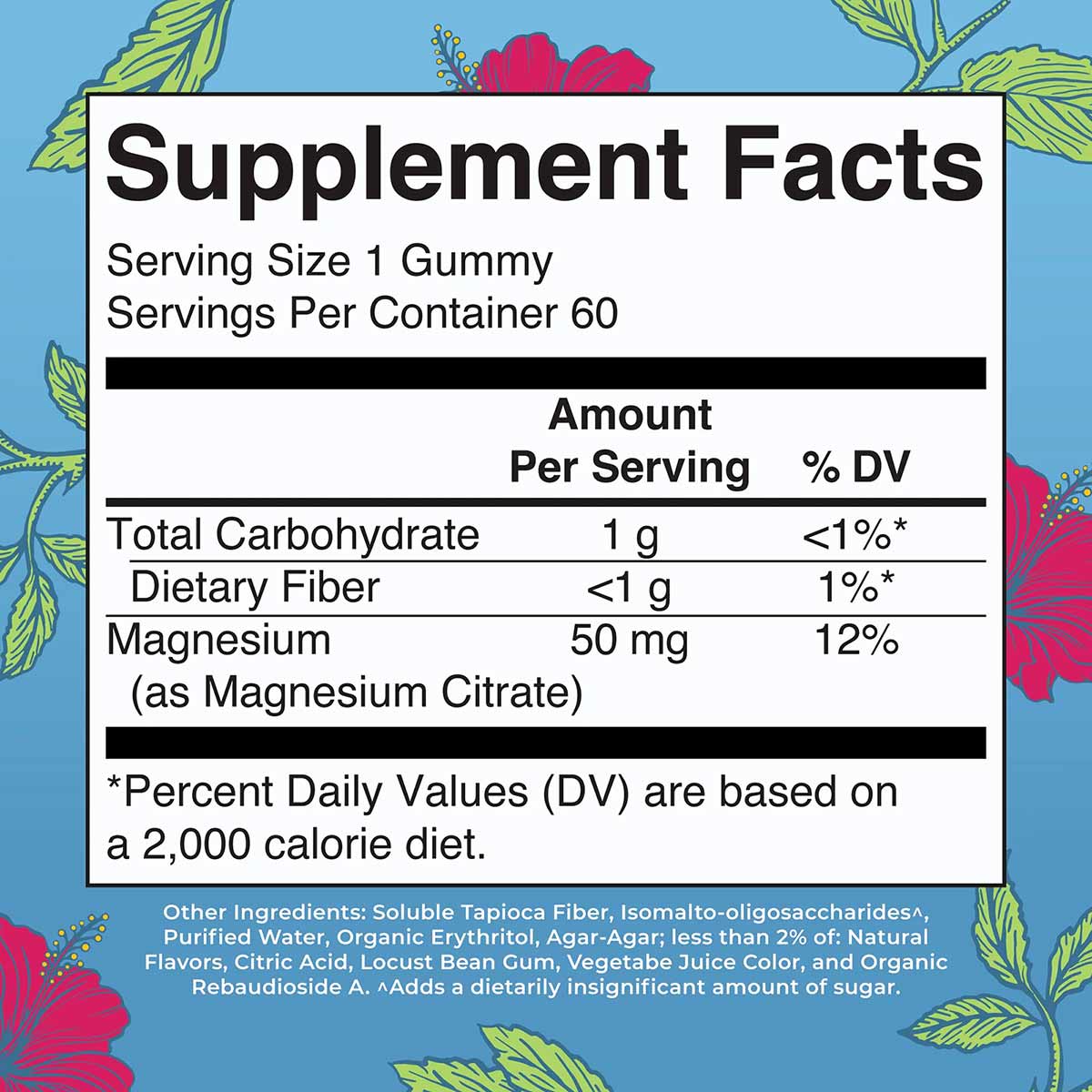 Supplement Facts label for Magnesium Calm gummies showing 50mg magnesium citrate per serving with ingredient list on blue bac
