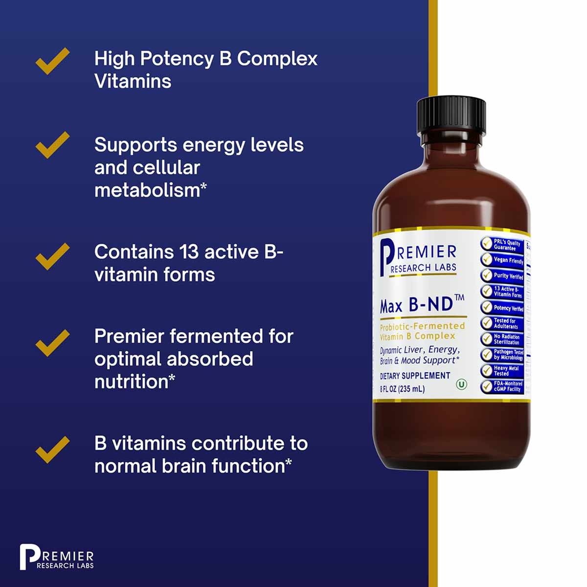 Brown glass bottle of Max B-ND B Vitamin Complex by Premier Research Labs with black cap, 8 fl oz size.