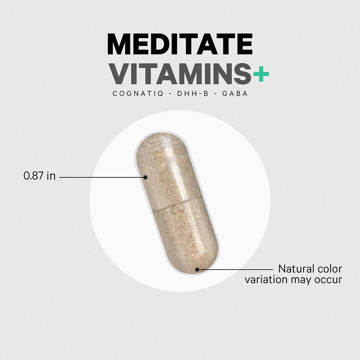 Beige capsule supplement with "Meditate Vitamins+" text and ingredient list including Cognatiq, DHH-B, and GABA.
