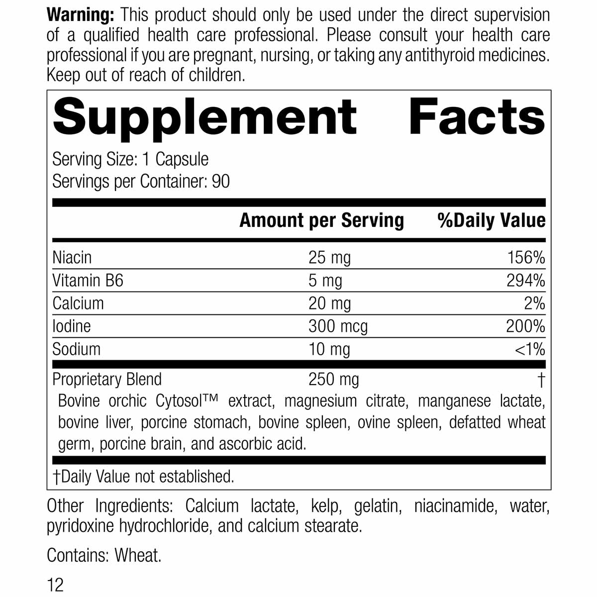 Min Chex supplement facts label showing 90 capsules per container with niacin, vitamin B6, calcium, iodine, and proprietary b
