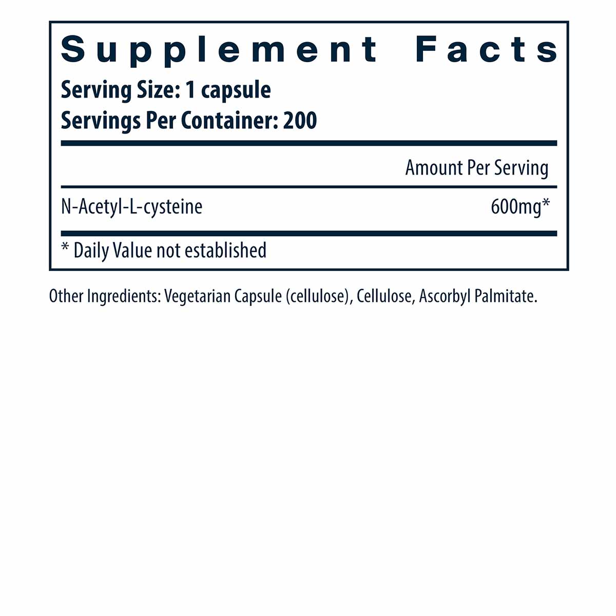 Supplement Facts label showing NAC 600mg per capsule serving size with 200 servings per container.