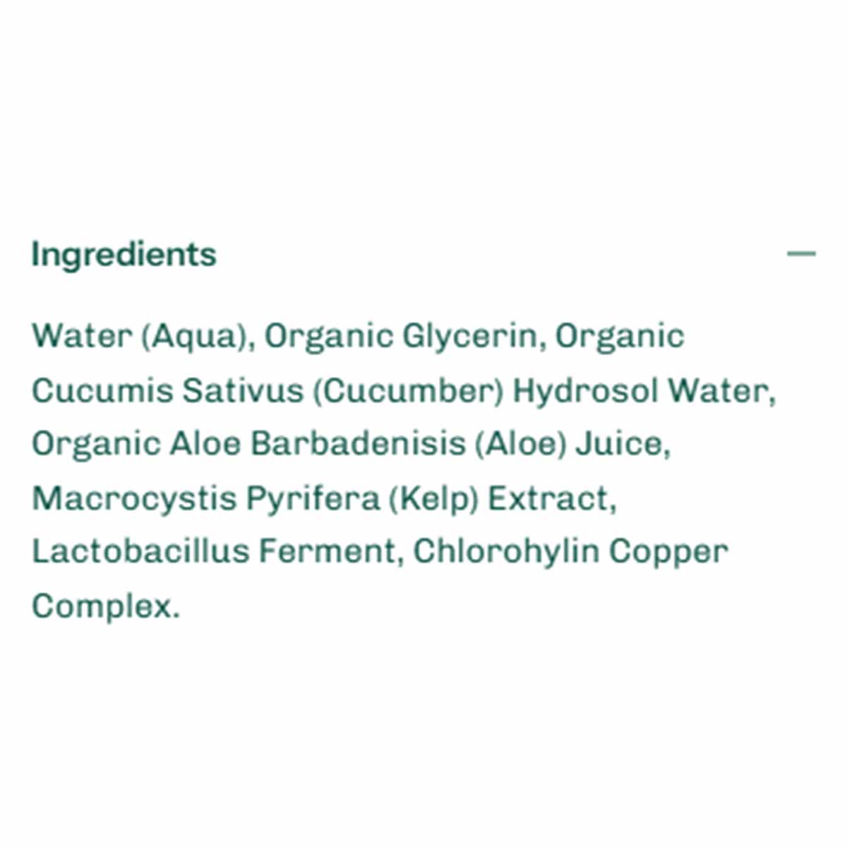Green text on a white background lists toner ingredients, including water, glycerin, cucumber hydrosol, aloe juice, kelp extract, and lactobacillus ferment.