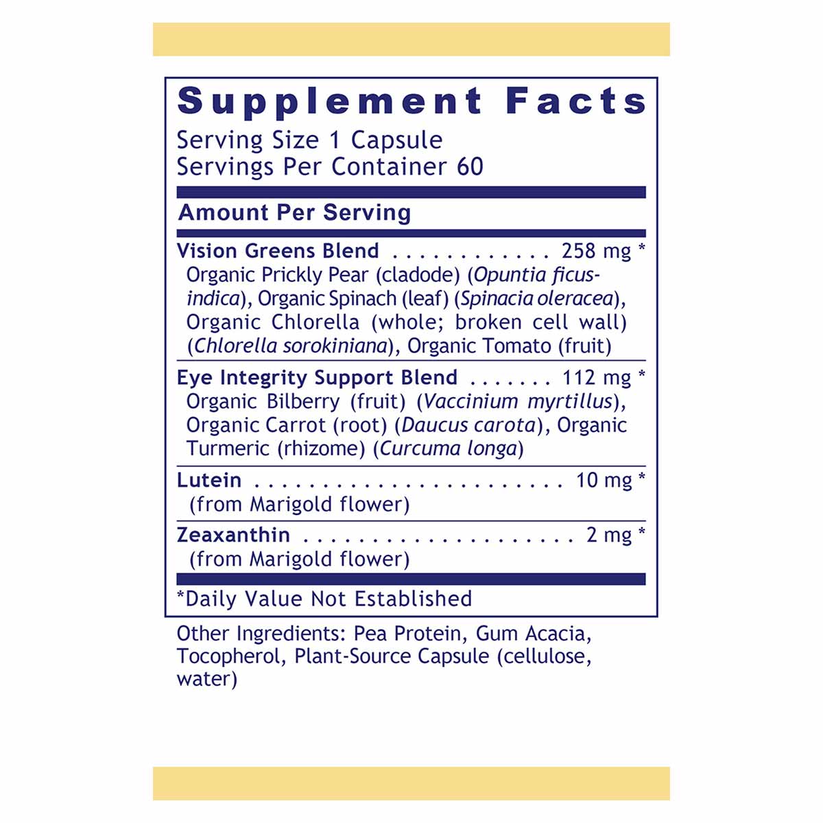 Supplement Facts label listing ingredients including Vision Greens Blend, Eye Integrity Support Blend with bilberry and turme