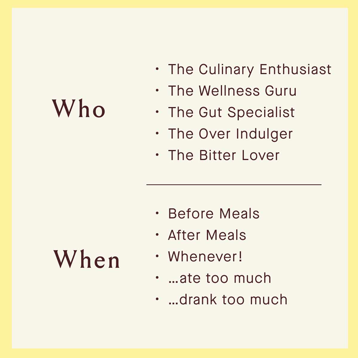 Text on cream background listing "Who" (The Culinary Enthusiast, Wellness Guru, Gut Specialist, Over Indulger, Bitter Lover) 
