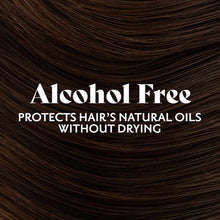 Close-up of dark brown hair with text stating "Alcohol Free" and product benefits.