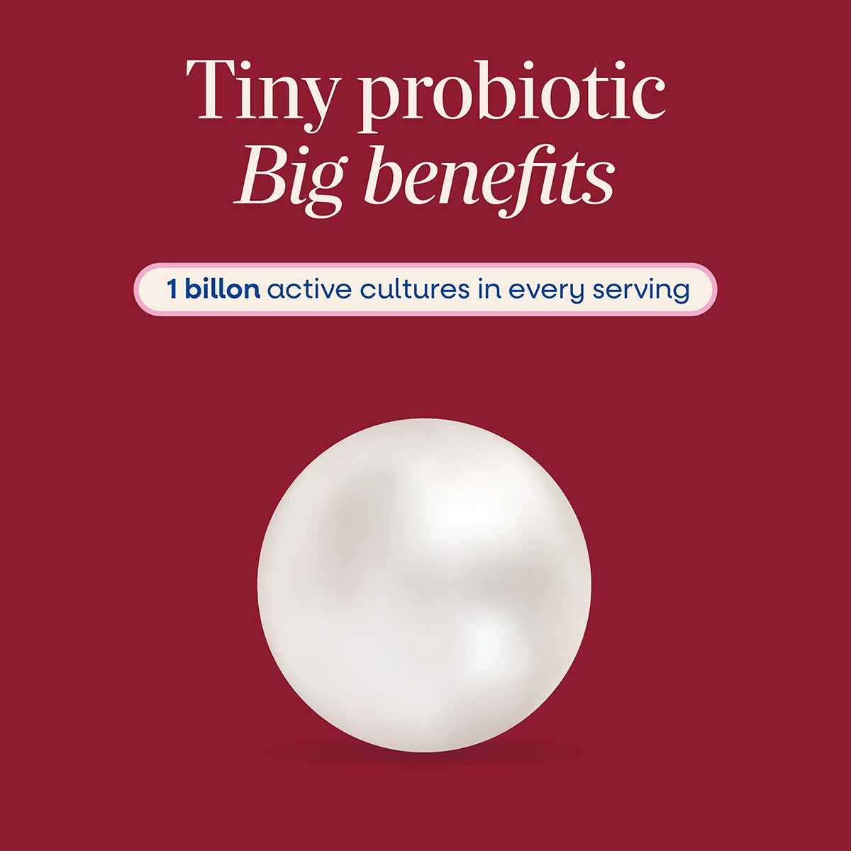 White spherical probiotic pearl on burgundy background with text describing benefits and active cultures.