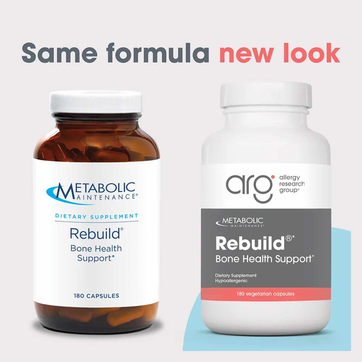 Two bottles of Rebuild Bone Health Support supplement showing old and new packaging designs, 180 capsules each.