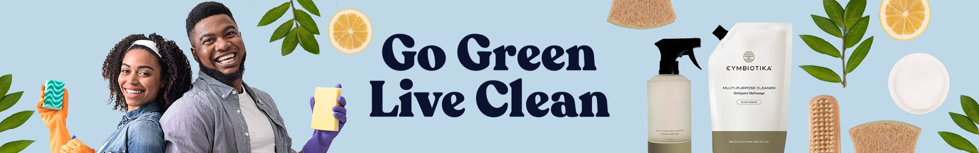 Go Green, Live Clean