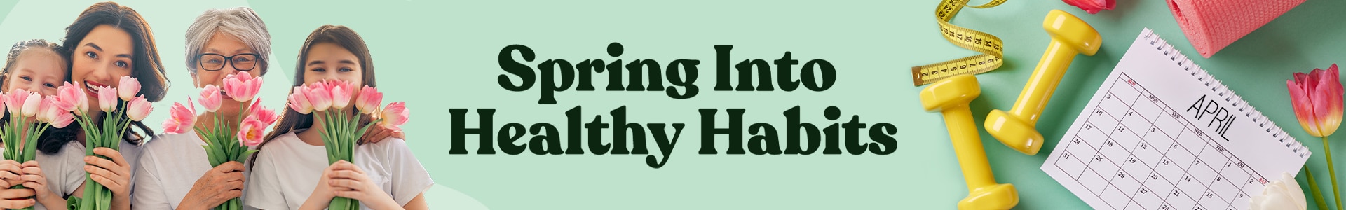 Spring Into Healthy Habits